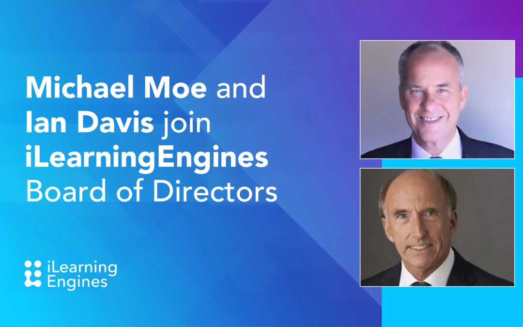 iLearningEngines to Welcome Michael Moe and Ian Davis to its Board of Directors
